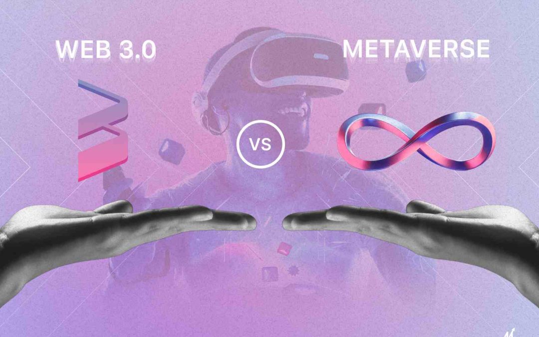 Web3 vs Metaverse: Differences & Similarities You Need To Know