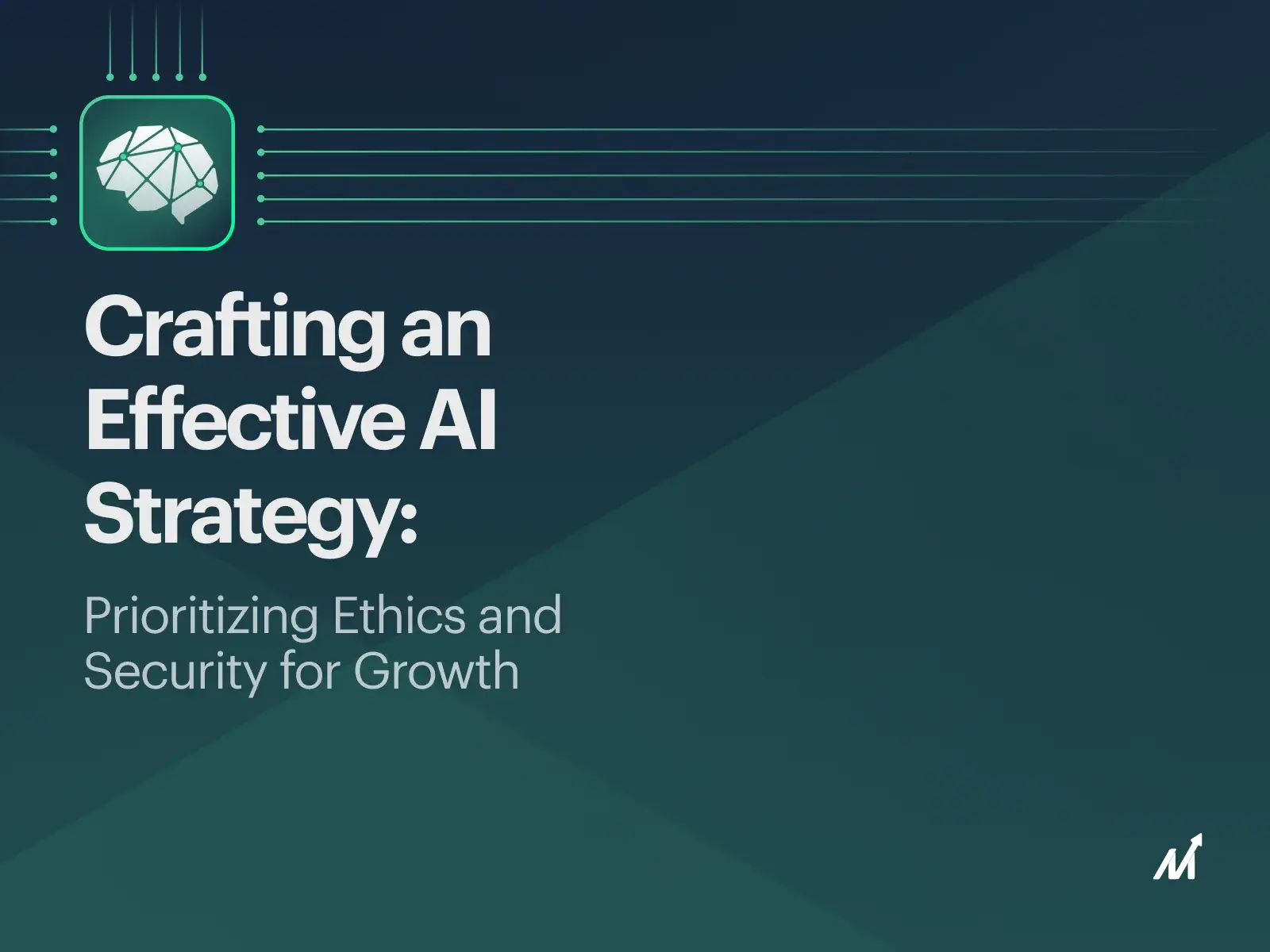 Crafting an Effective AI Strategy